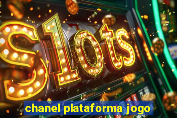 chanel plataforma jogo